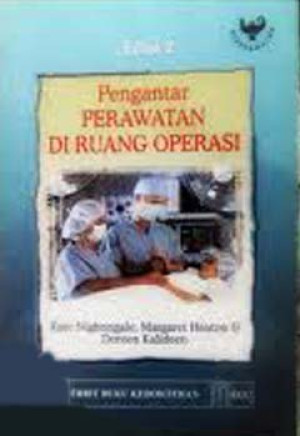 Image of Pengantar Perawatan Di Ruang Operasi Edisi 2