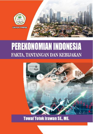 Image of Perekonomian Indonesia: Fakta, tantangan dan kebijakan