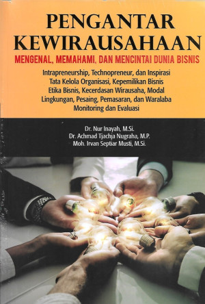 Image of Pengantar Kewirausahaan: Mengenal, Memahami, dan Mencintai Dunia Bisnis