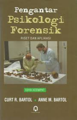 Image of Pengantar Psikologi Forensik: Riset dan Aplikasi Edisi Keempat