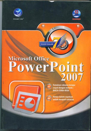 Image of Mahir dalam 7 hari : Microsoft Office Power Point 2007