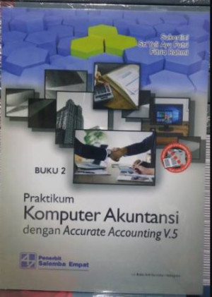 Image of Praktikum Komputer Akuntansi dengan Accurate Accounting V.5 Buku 2
