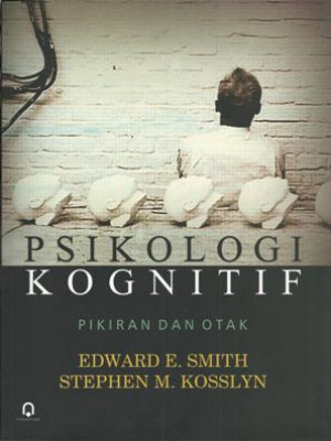 Image of Psikologi Kognitif; pikiran dan otak