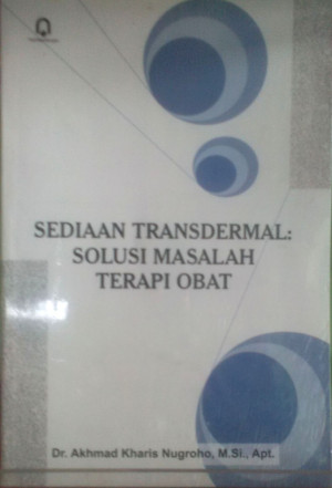 Image of Sediaan Transdermal: Solusi Masalah Terapi Obat