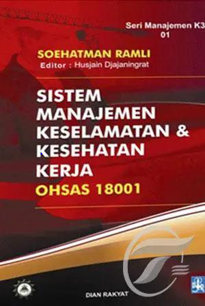 Image of Sistem Manajemen Keselamatan dan Kesehatan Kerja OHSAS 18001