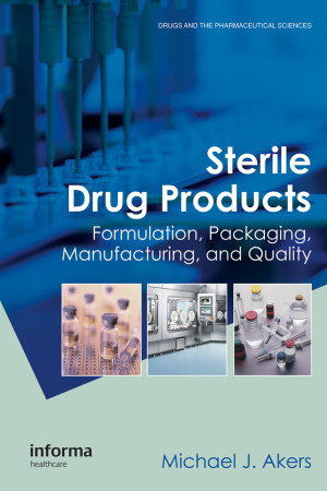 Image of Sterile Drug Products: Formulation, Packaging, Manufacturing, and Quality
