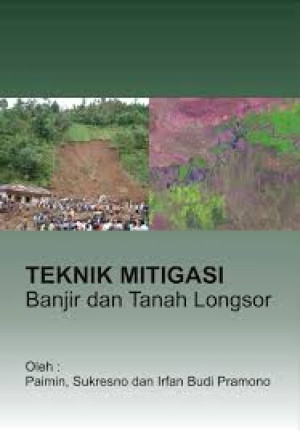 Image of Teknik Mitigasi Banjir dan Tanah Longsor