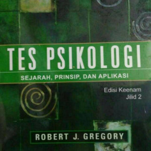 Image of Tes Psikologi: Sejarah, Prinsip, dan Aplikasi Edisi Keenam Jilid 2