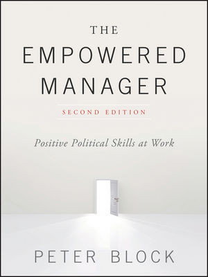 Image of The Empowered Manager (2e): Positive Political Skills at Work