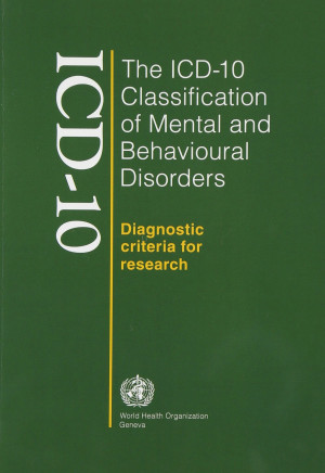 Image of The ICD-10 Classification Of Mental and Behavior Disorders: Diagnostic Criteria For Research
