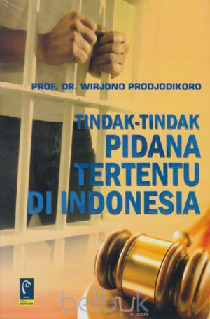 Image of Tindak-Tindak Pidana Tertentu Di Indonesia