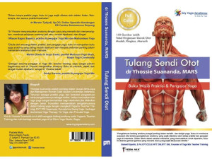 Image of Tulang Sendi Otot: Buku Wajib Praktisi dan Pengajar Yoga