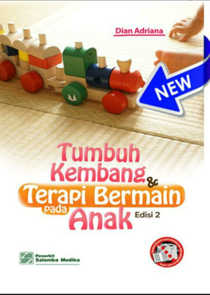 Image of Tumbuh Kembang dan Terapi Bermain pada Anak Edisi 2