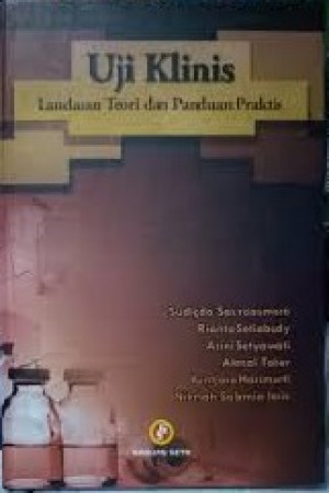 Image of Uji Klinis: Landasan Teori dan Panduan Praktis