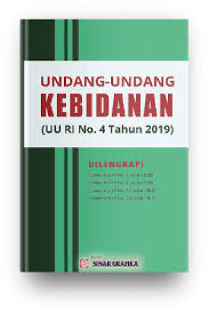 Image of Undang-Undang Kebidanan: UU RI No. 4 Tahun 2019