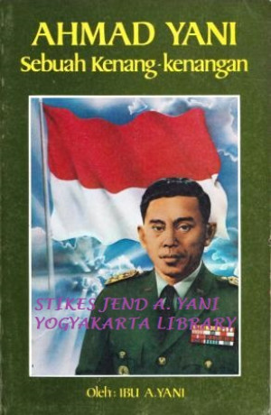 Image of Ahmad Yani sebuah Kenang-Kenangan