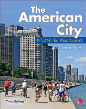 Image of The American City What Works, What Doesn't