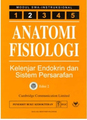 Image of Anatomi Fisiologi : Kelenjar Endokrin dan sistem persarafan