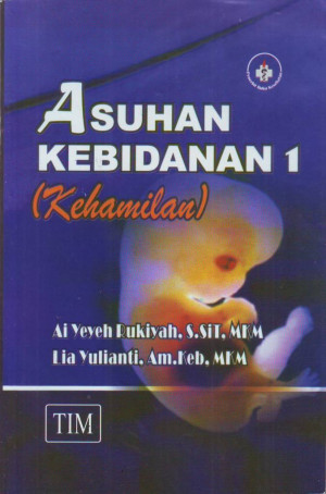 Image of Asuhan Kebidanan 1 (Kehamilan)