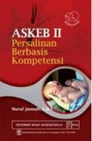 Image of ASKEB II : Persalinan berbasis kompetensi