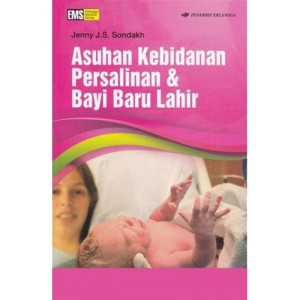 Image of Asuhan Kebidanan Persalinan dan Bayi Baru Lahir