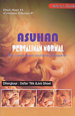 Image of Asuhan Persalinan Normal Plus Contoh Askeb dan Patologi Persalinan