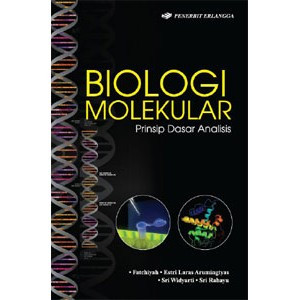 Image of Biologi Molekular prinsip dasar analisis