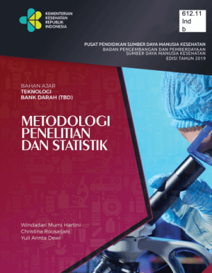 Image of Bahan Ajar Teknologi Bank Darah (TBD) Metodologi Penelitian dan Statistik