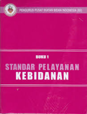 Image of Buku 1 Standar Pelayanan Kebidanan