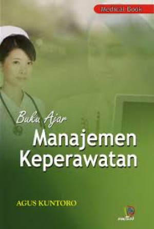 Image of Buku Ajar Manajemen Keperawatan