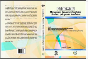 Image of Pedoman Manajemen Informasi Kesehatan Di sarana Pelayanan Kesehatan Edisi Revisi 2