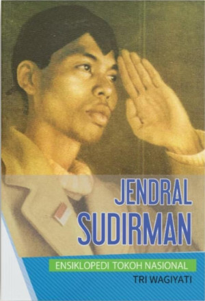 Image of Ensiklopedi tokoh nasional : Jenderal Sudirman