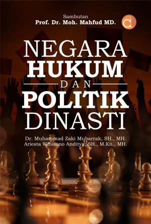 Image of Negara hukum dan politik dinasti