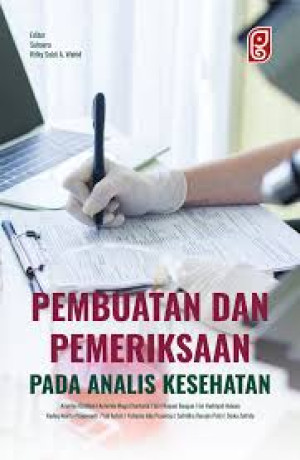 Image of Pembuatan dan pemeriksaan pada analis kesehatan