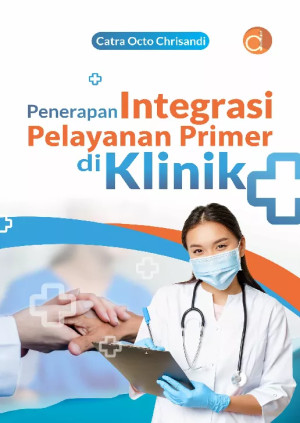 Image of Penerapan integrasi pelayanan primer di klinik