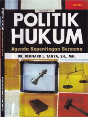 Image of Politik hukum agenda kepentingan bersama