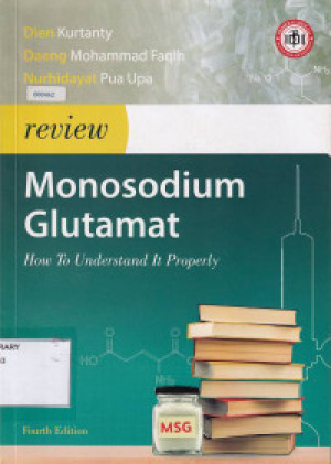 Image of Review monosodium glutamat : how to understand it properly ed.4