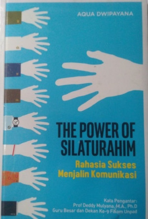 Image of The power of silaturahim : rahasia sukses menjalin komunikasi