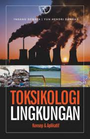 Image of Toksikologi lingkungan konsep & aplikatif