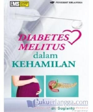 Image of Diabetes Melitus dalam Kehamilan