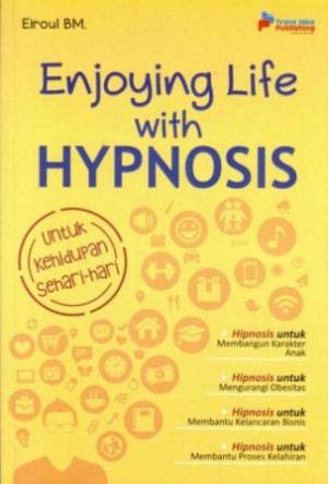 Image of Enjoying Life with Hypnosis