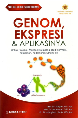 Image of Seri Biologi Molekuler Farmasi: Genom, Ekspresi & Aplikasinya