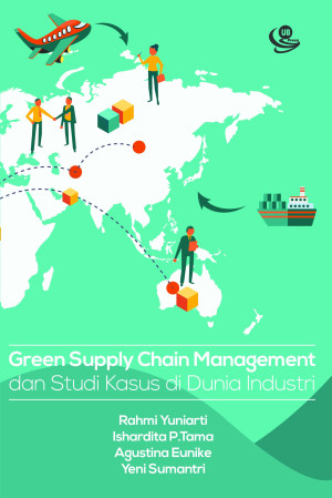 Image of Green Supply Chain Management dan Studi Kasus di Dunia Industri