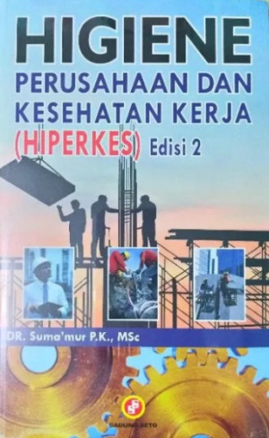 Image of Higiene Perusahaan dan Kesehatan Kerja (HIPERKES)