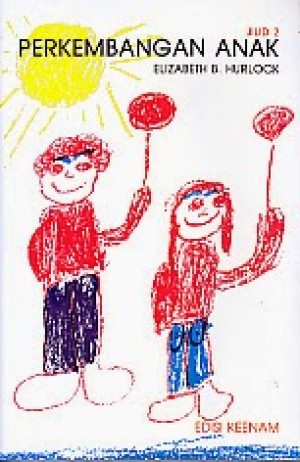 Image of Perkembangan Anak jilid 2 , Edisi ke-6 (terjemahan)