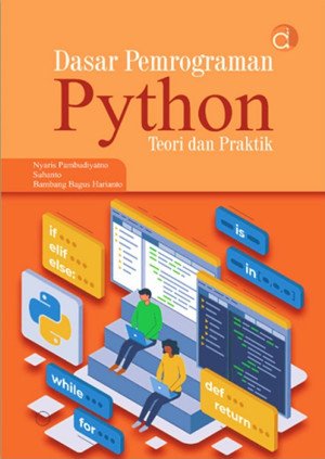 Image of Dasar Pemrograman Python Teori dan Praktik