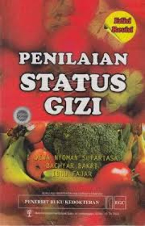 Image of Penilaian Status Gizi Edisi Revisi