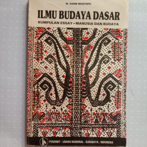 Image of Ilmu Budaya Dasar: Kumpulan Essay Manusia dan Budaya