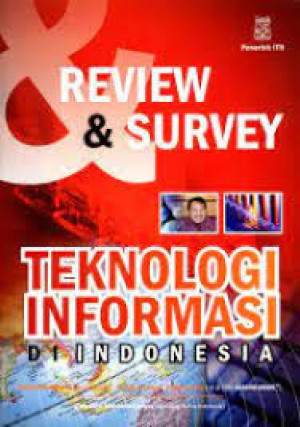 Image of Review dan Survey Teknologi Informasi di Indonesia