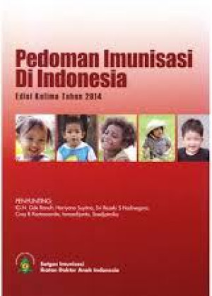 Image of Pedoman Imunisasi di Indonesia Edisi 5 2014